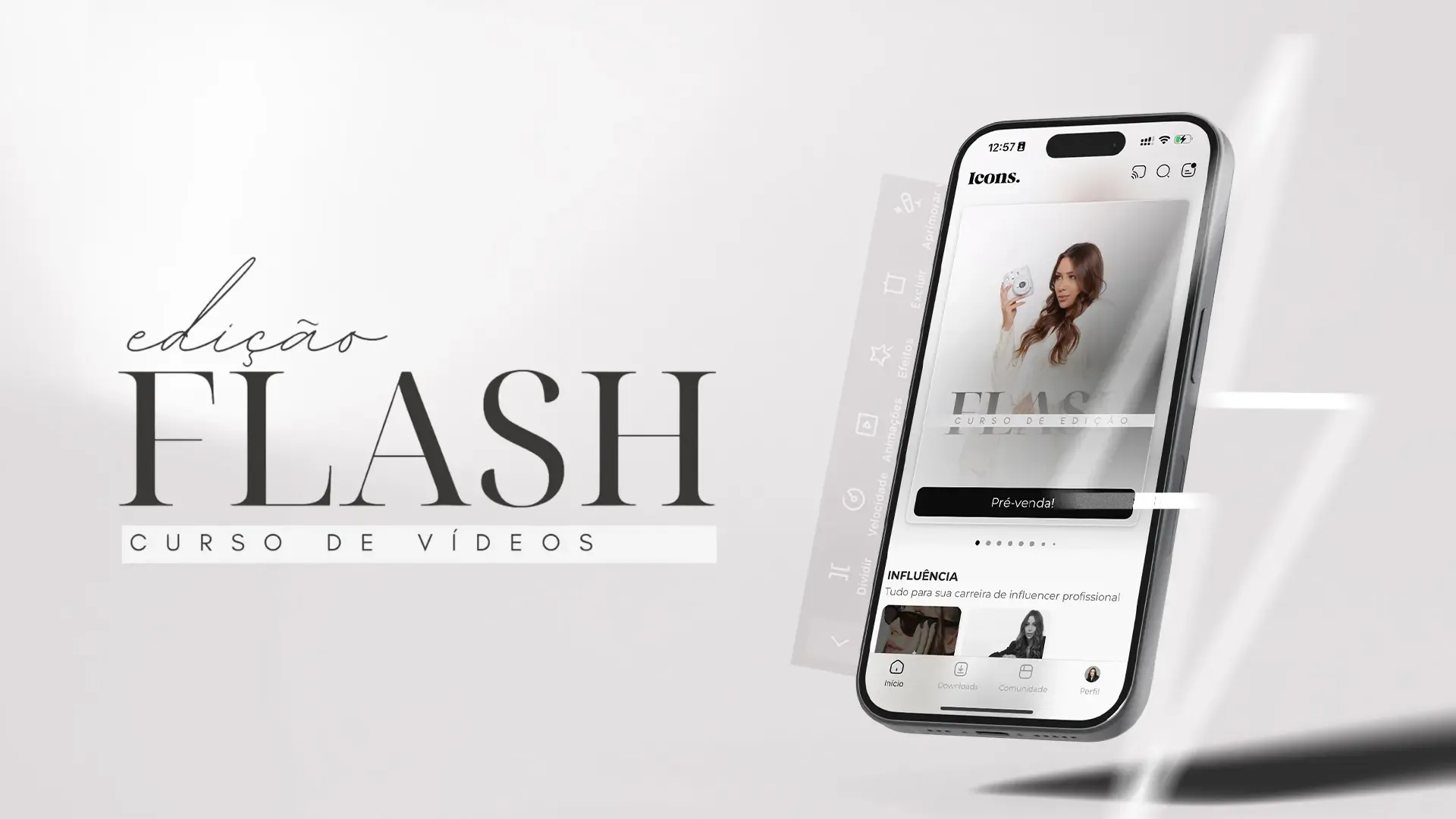 Veja o método Edição Flash
